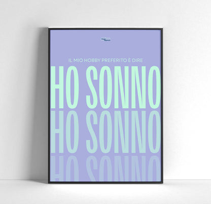 Ho sonno