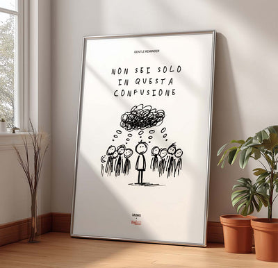 Non sei solo in questa confusione