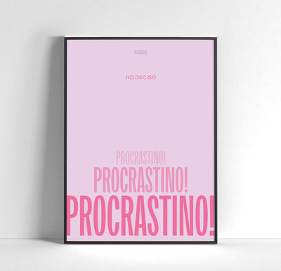 Procrastino!