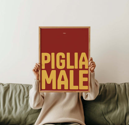 Roma - Piglia Male