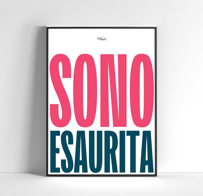 Sono Esaurit*