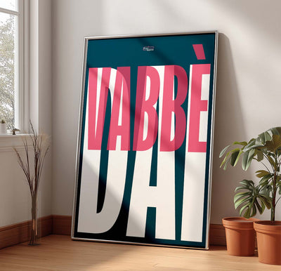 Vabbè dai